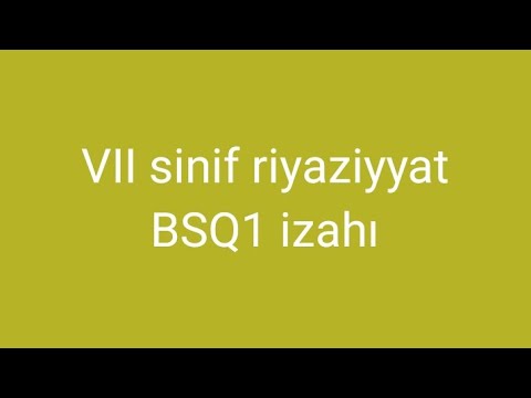 VII sinif riyaziyyat BSQ1 - A variantı  (Düşmə ehtimalı çox olan) #riyaziyyat#7_sinif_riyaziyyat#BSQ