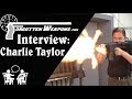 Charlie Taylor Interview: Blank Fire Guns for the Movies