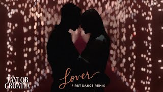 Taylor Swift - Lover (First Dance Remix) (Instrumental Version) Unofficial