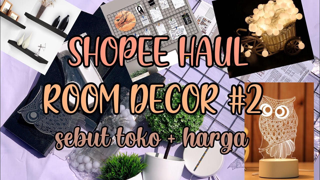  shopee haul room decor  2 indonesia YouTube