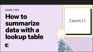 How to summarize data with a lookup table | Coda Tips