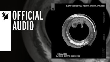 Low Steppa feat. Mica Paris - Heaven (Jess Bays Remix)