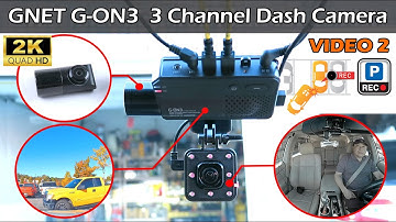 GNET G-ON3  3 Channel Dash Camera Review VIDEO 2