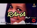 RAHA Beat Ya Hisia Kali Afro Love Instrumental 2025 By Sirboss RAHA Beat Ya Hisia Kali Afro Love Instrumental 2025 By Sirboss