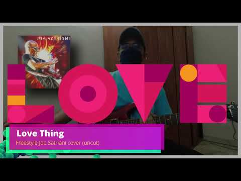 Joe Satriani freestyle cover #3 by DGarageband - Love Thing