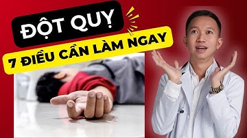 Phát Hiện Dấu Hiệu Đột Quỵ? 7 Việc Cần Làm Ngay Nếu Không Muốn Mất Mạng!| Bác Sĩ Trần Minh