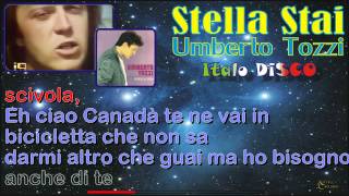 Video thumbnail of "Umberto Tozzi - Stella Stai"