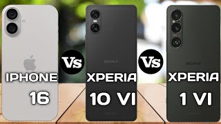 iPhone 16 V/S  Sony Xperia 10 VI V/S Sony Xperia 1 VI Comparison ⚡💥✨ Which one better?