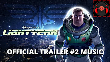 Lightyear (2022) Official Trailer #2 Music | ReCreator