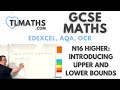 GCSE Maths: Understanding Upper and Lower Bounds