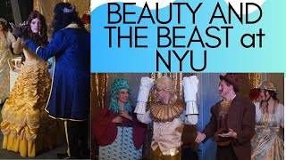 Beauty and the Beast at NYU - Full Show