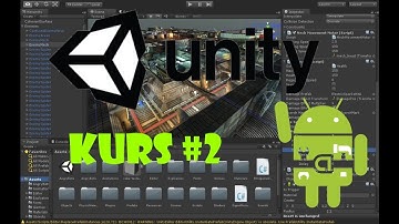 Kurs Unity3d #2 - Poruszanie graczem - Android