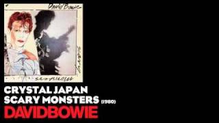 Crystal Japan - Scary Monsters [1980] - David Bowie