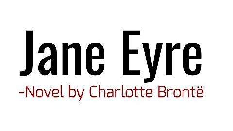 Jane Eyre: Novel by Charlotte  Bronte In Hindi summary Explanation and full analysis - DayDayNews