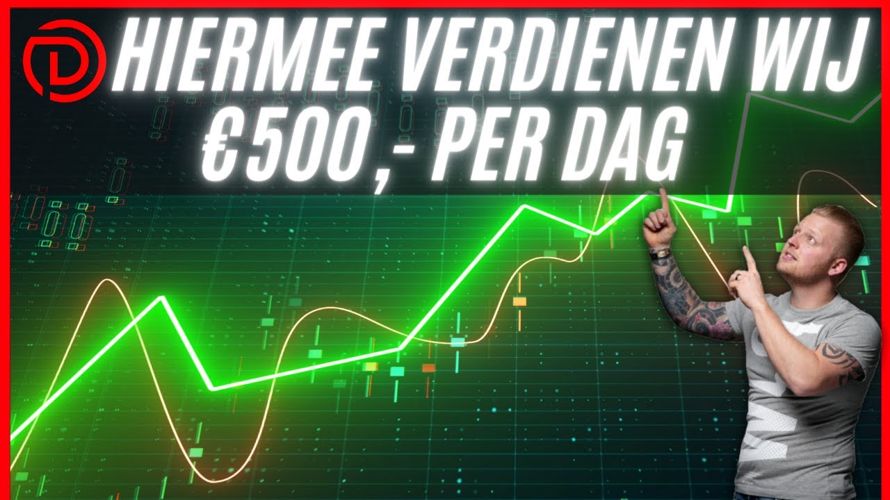 New Update Hiermee Verdienen wij €500 EURO Per Dag!