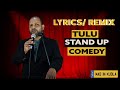 Lyrics/ Remix | Tulu Standup Comedy | Tamashe Factory