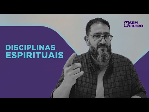 Vídeo: O que é disciplina espiritual e por que é tão importante?