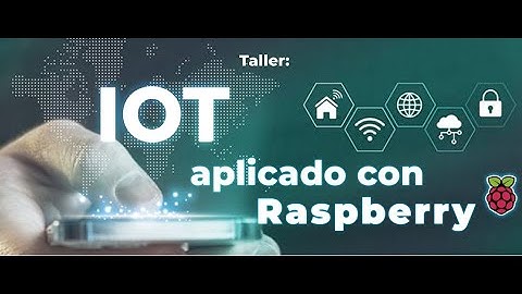 Curso IoT Raspberry Pi y MQTT