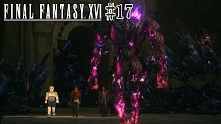 【FINAL FANTASY XVI #17】賢者の塔【虎守イカズチ】