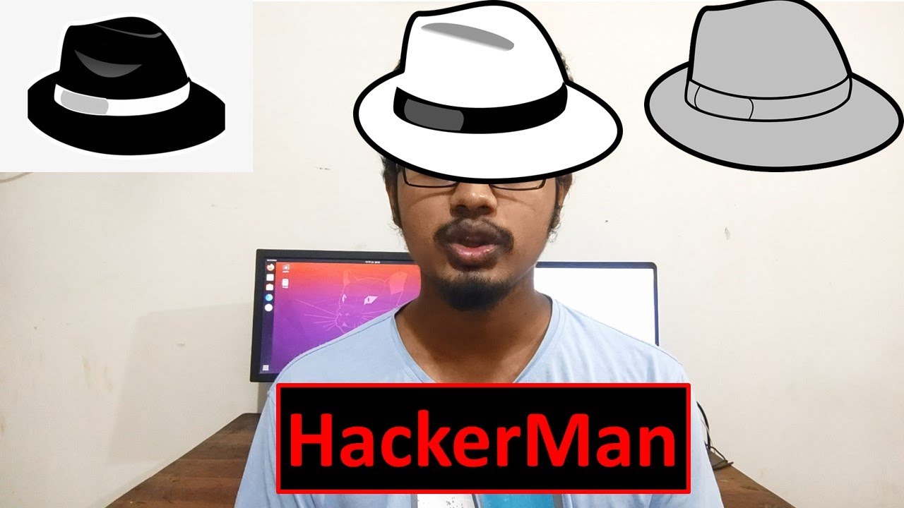 Hacker Hackerman HackerMan | Types of Hacker | How they earn? - YouTube
