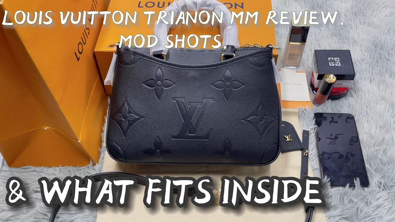 LOUIS VUITTON TRIANON MM REVIEW, MOD SHOTS, & WHAT FITS INSIDE 