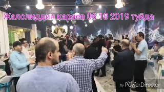 Жалолиддин караев 06 10 2019 туйда делором