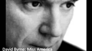 Video thumbnail of "David Byrne - Miss America / Sessions at West 54th"
