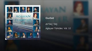 Aytaş Taş - Gurbet © [Ağlayan Türküer 10] Resimi