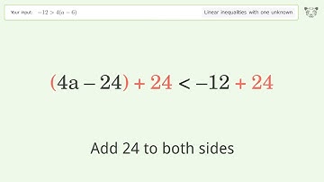 Solving Linear Inequalities: -12 is Greater Than 4(a-6)