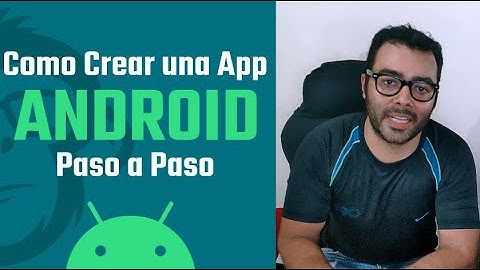 👉 Como crear una App Android desde cero y Paso a Paso 📱 | 2020 👈