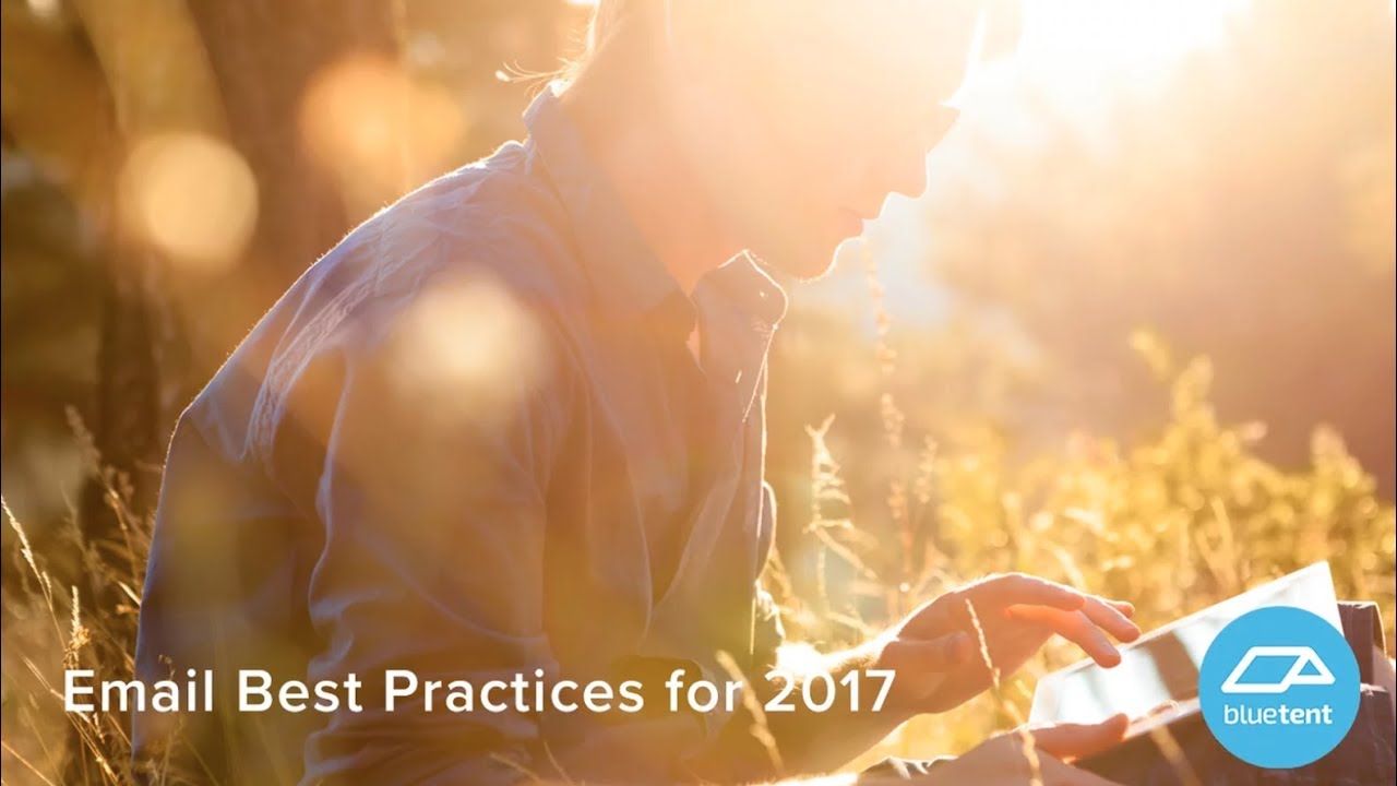Email Best Practices for 2017