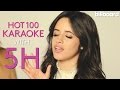 Hot100Karaoke with Fifth Harmony Billboard 2016