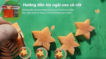 Cách dễ dàng làm ngôi sao cà rốt trang trí món ăn @mebaohan.official
