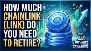 How much Chainlink (LINK) do you actually need to hold to retire?