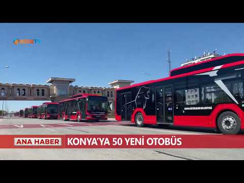 Konya'ya 50 yeni otobüs