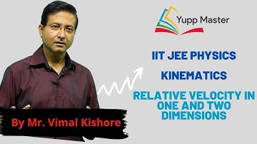 Kinematics-13 |  IIT JEE Physics  | Class XI (English) | Mr. Vimal