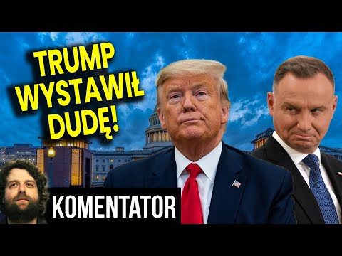 Trump Wystawił Dudę i To Jak! W tle Wizyta Prezydenta Polski w USA! - Analiza Ator