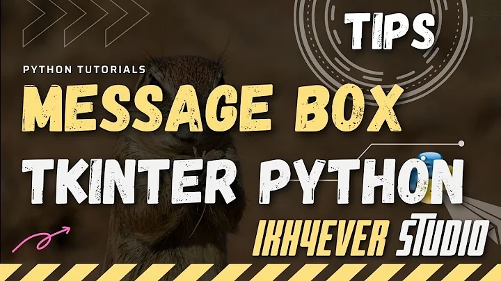 Tkinter message box Basic Use | How do you use a message box in Python?