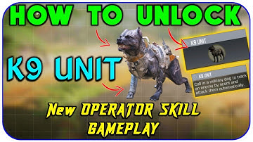 How To Unlock New Multiplayer Operator Skill K9 UNIT ? K9 UNIT Gameplay | How It Works? Full Details