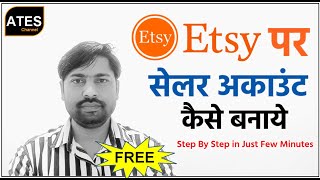 How To Create Etsy Seller Account In India 2023/2024 | "Etsy Par Seller Account Kaise Banaye" | ATES