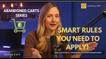 Recover Abandoned cart successfully on Shopify - Smart Rules Series 5/6