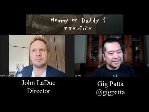John H. LaDue Jr. Interview for Mommy or Daddy?