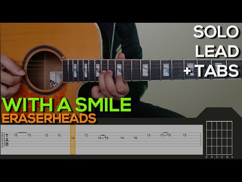 Eraserheads - With A Smile Guitar Tutorial [SOLO + TABS]