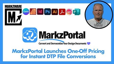 MarkzPortal ↗️ Launches One-Off Price for Instant DTP File Conversion - InDesign, MSPub, QuarkXPress