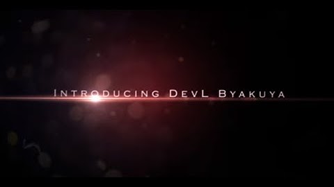 [FIXED] Introducing DevL Byakuya by DevL Burai | Modern Combat 5