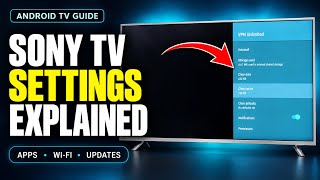 Sony Android TV Settings Guide: Wi-Fi, Apps, Storage & Software Updates screenshot 2