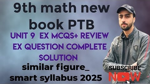 Class 9th Math New Book Unit 9 | Review Exercise MCQs + Complete Solution | Smart Syllabus PTB