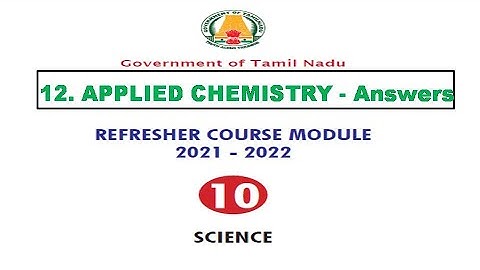 10th std Science _Unit 12 _Applied Chemistry| Englishmedium |Refresher Course module answers10th std