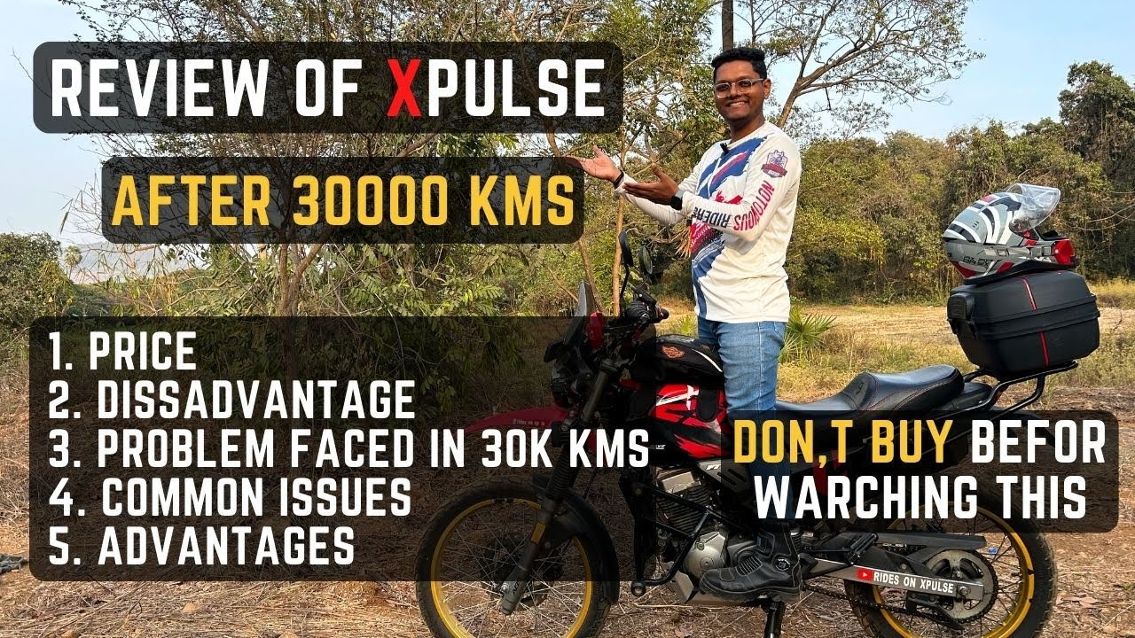Hero XPULSE 200 4V Ownership Review  After 30000 KMS - Xpulse 200 4V Advantages & Disadvantages