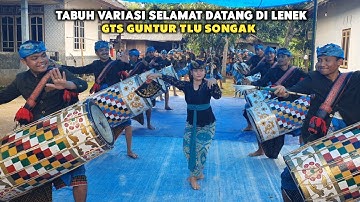 TABUH VARIASI SELAMAT DATANG DI LENEK | TERBARU GENDANG BELEQ GTS GUNTUR TLU SONGAK || JABA OFFICIAL